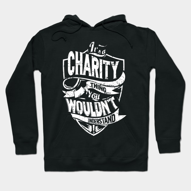 CHARITY Hoodie by davidmarisa